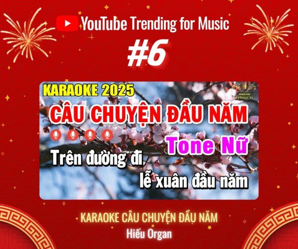 Nhạc karaoke &quot;thống trị&quot; top trending YouTube mùa Tết